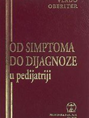 Od simptoma do dijagnoze u pedijatriji