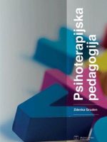 PSIHOTERAPIJSKA PEDAGOGIJA