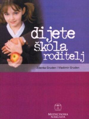 Dijete, škola, roditelj