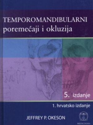 TEMPOROMANDIBULARNI POREMEĆAJI I OKLUZIJA