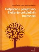 POTPORNO I PALIJATIVNO LIJEČENJE ONKOLOŠKIH BOLESNIKA