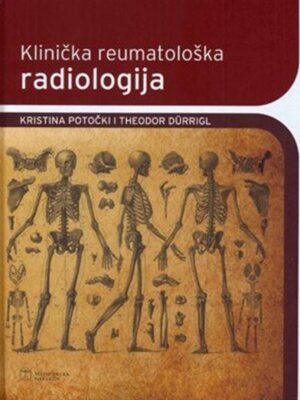 KLINIČKA REUMATOLOŠKA RADIOLOGIJA