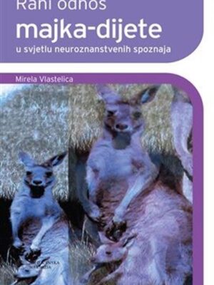 RANI ODNOS MAJKA-DIJETE