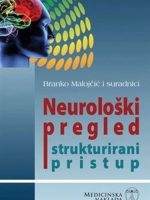 NEUROLOŠKI PREGLED STRUKTURIRANI PRISTUP
