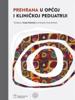 PREHRANA U OPĆOJ I KLINIČKOJ PEDIJATRIJI