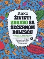 KAKO ŽIVJETI ZDRAVO SA ŠEĆERNOM BOLEŠĆU