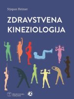 ZDRAVSTVENA KINEZIOLOGIJA