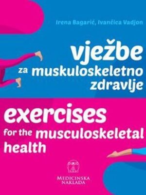 VJEŽBE ZA MUSKULOSKELETNO ZDRAVLJE