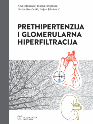 PRETHIPERTENZIJA I GLOMERULARNA HIPERFILTRACIJA