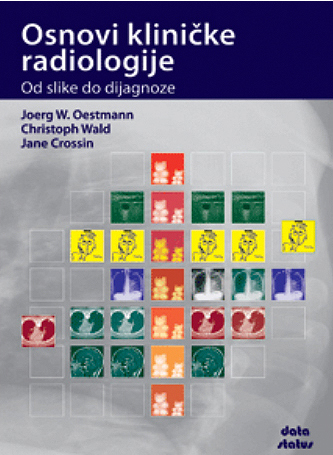 Osnovi kliničke radiologije: Od slike do dijagnoze