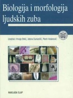 Biologija i morfologija ljudskih zuba