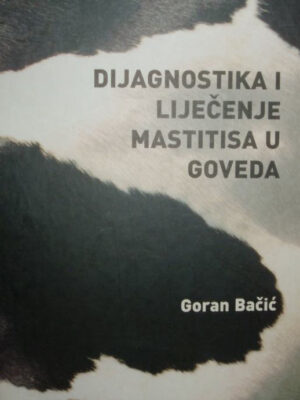 Dijagnostika i liječenje mastitisa u goveda