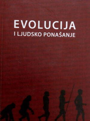 EVOLUCIJA I LJUDSKO PONAŠANJE