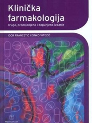 Klinička farmakologija drugo, promijenjeno i dopunjeno izdanje