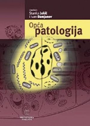 OPĆA PATOLOGIJA