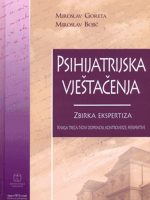 Psihijatrijska vještačenja - Zbirka ekspertiza