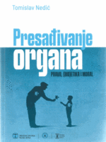 PRESAĐIVANJE ORGANA