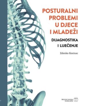 POSTURALNI PROBLEMI U DJECE I MLADEŽI