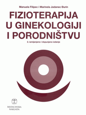 FIZIOTERAPIJA U GINEKOLOGIJI I PORODNIŠTVU