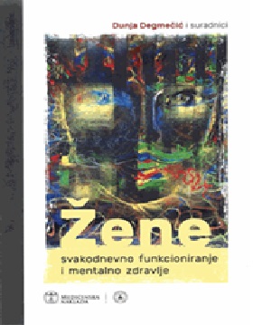 Žene, svakodnevno funkcioniranje i mentalno zdravlje